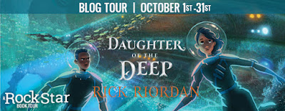 Blog Tour– Daughter of the Deep by Rick Riordan