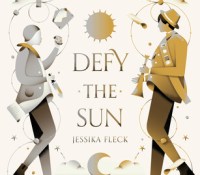 Blog Tour– Defy the Sun by Jessika Fleck